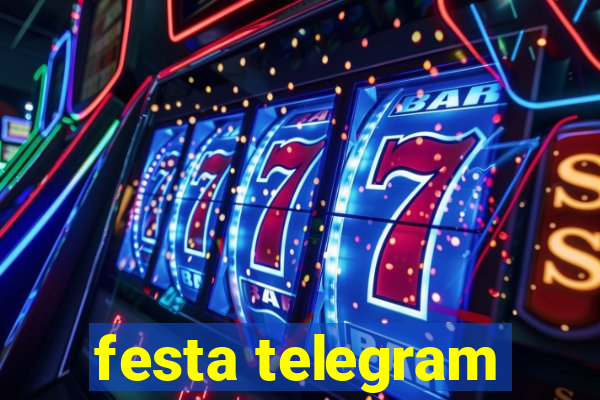 festa telegram