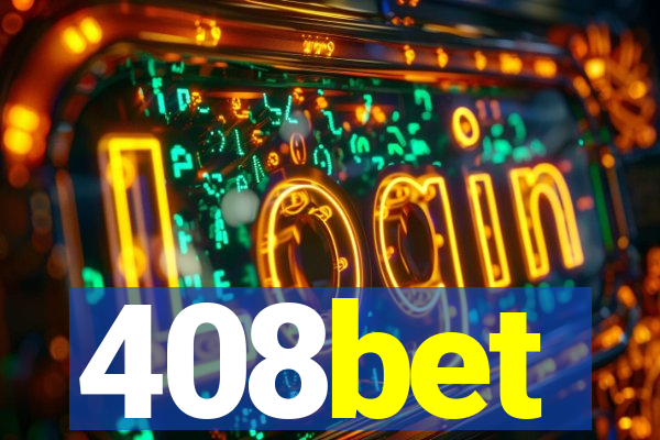 408bet