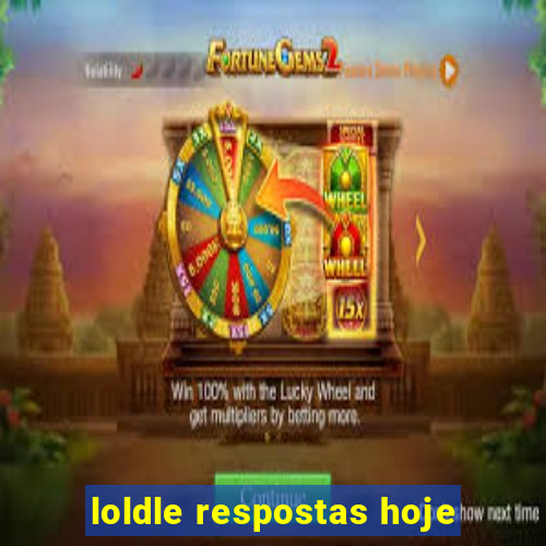 loldle respostas hoje