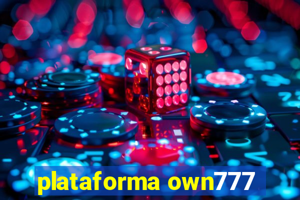 plataforma own777