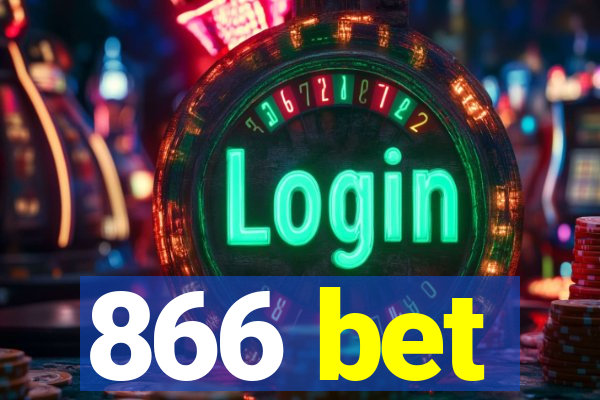 866 bet