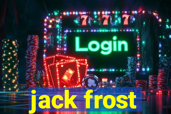 jack frost