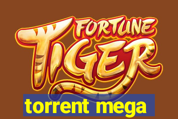 torrent mega