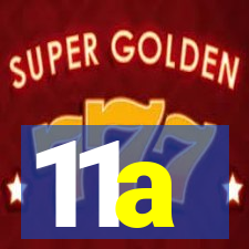 11a