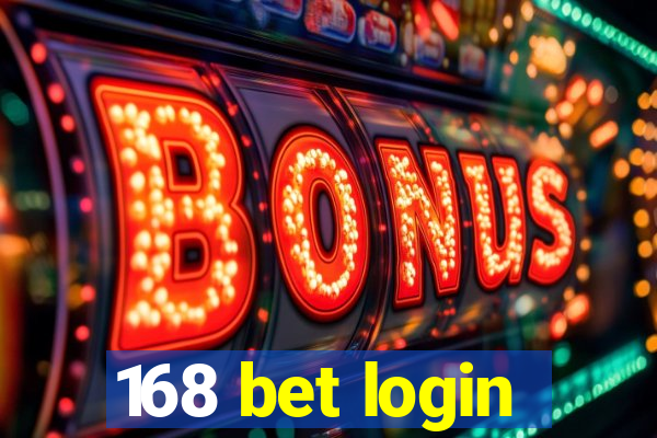 168 bet login