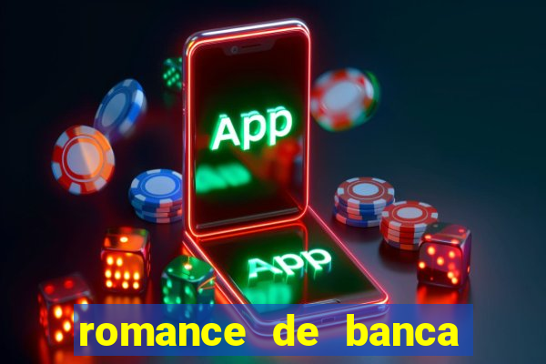 romance de banca digital 2021