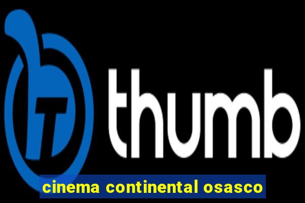 cinema continental osasco