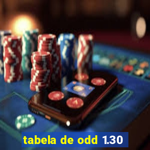 tabela de odd 1.30