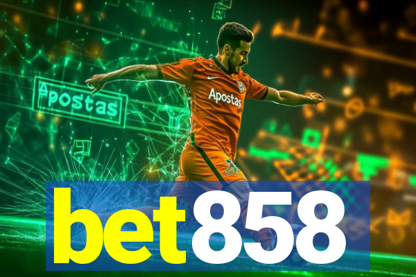 bet858