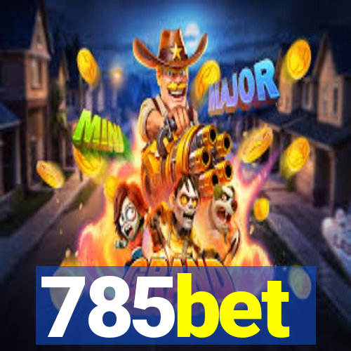 785bet