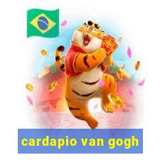 cardapio van gogh