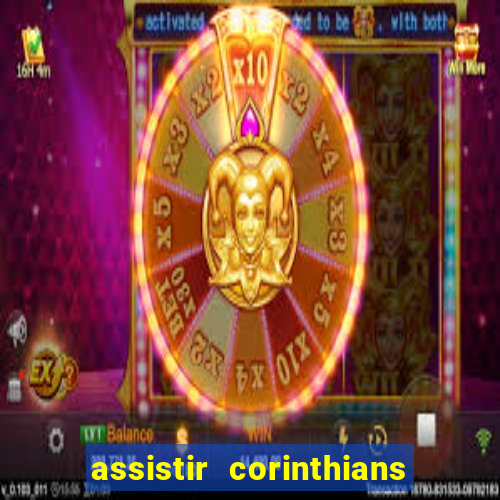 assistir corinthians x cruzeiro futemax