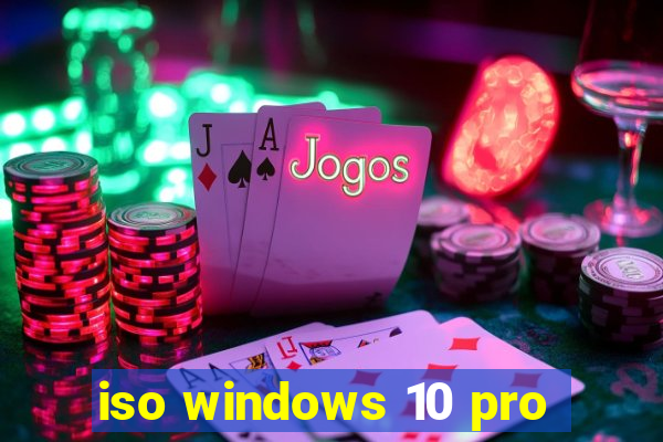 iso windows 10 pro