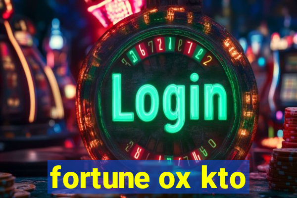 fortune ox kto