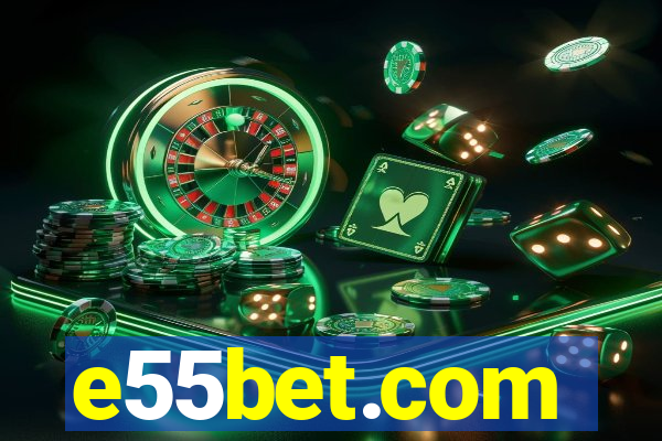 e55bet.com