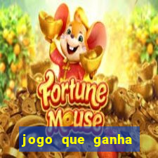 jogo que ganha dinheiro no cadastro sem deposito