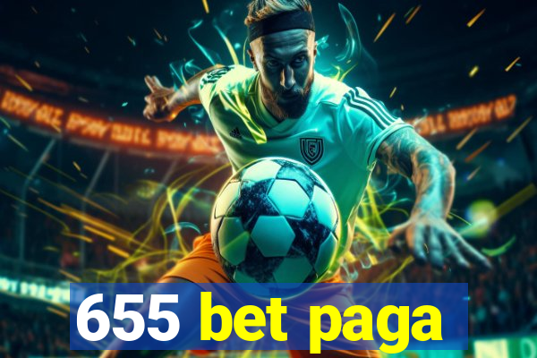 655 bet paga