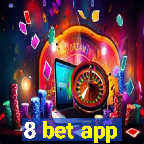 8 bet app