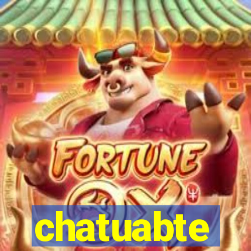 chatuabte