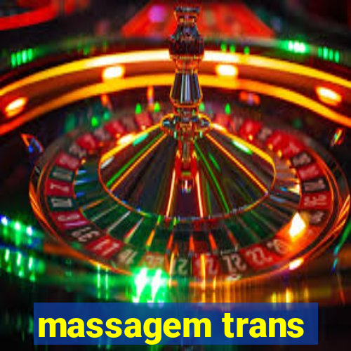 massagem trans