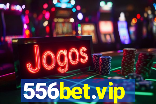 556bet.vip