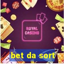 bet da sort