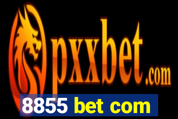 8855 bet com