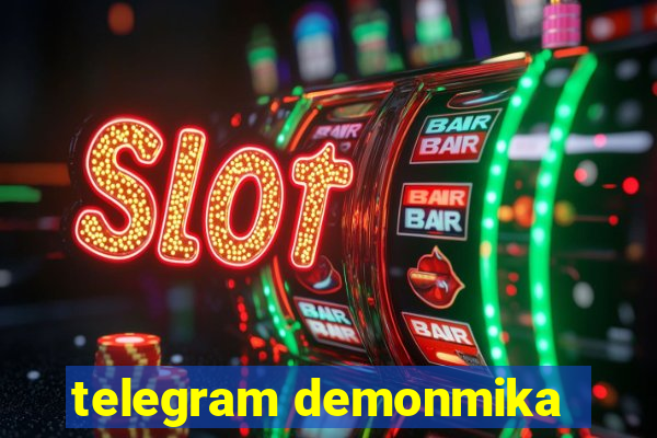 telegram demonmika