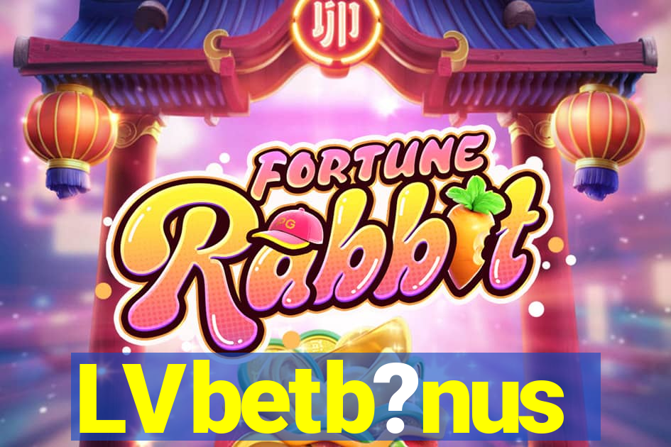 LVbetb?nus