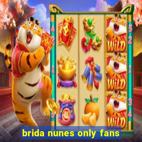 brida nunes only fans