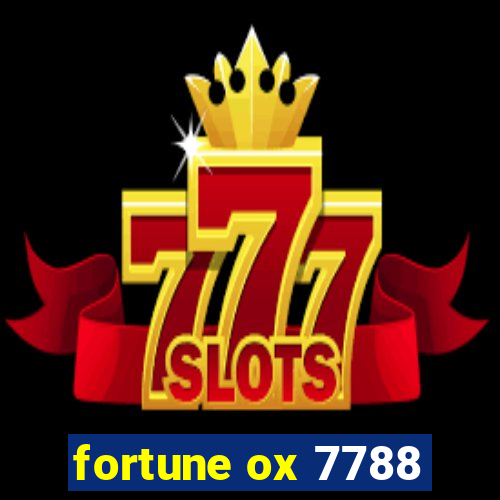 fortune ox 7788