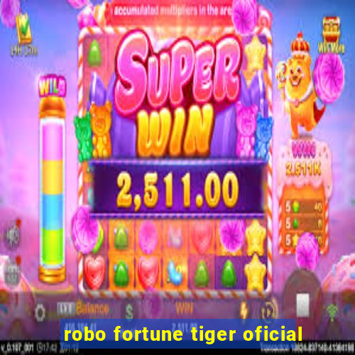 robo fortune tiger oficial