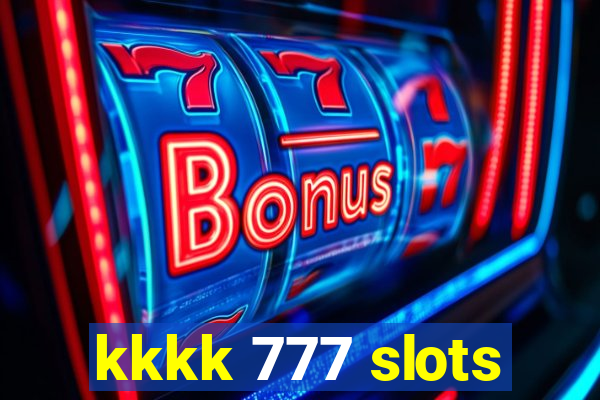 kkkk 777 slots