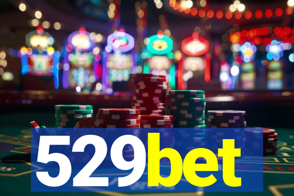 529bet