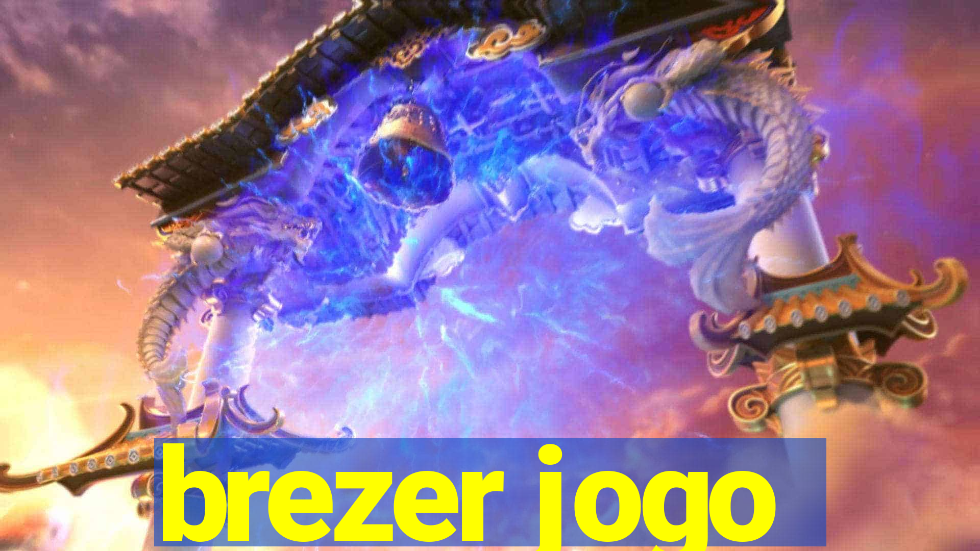 brezer jogo