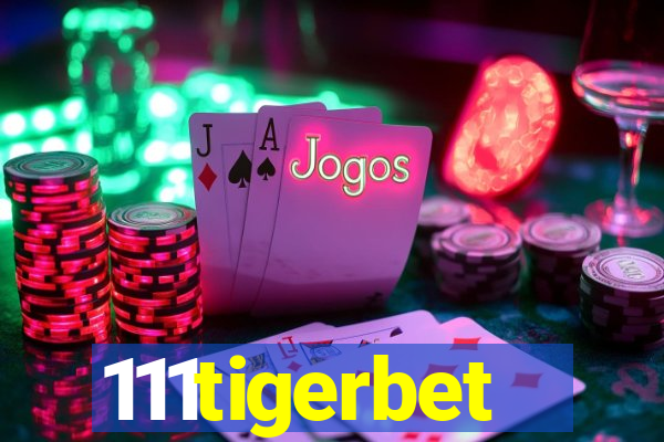 111tigerbet