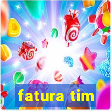 fatura tim