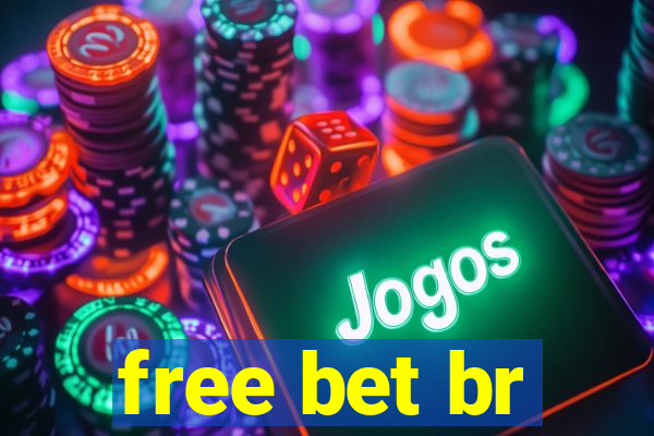 free bet br