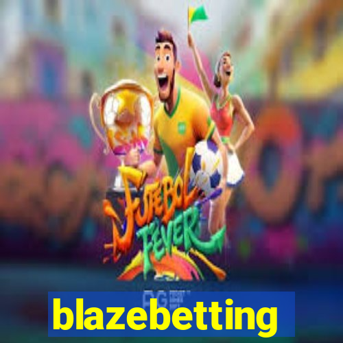 blazebetting