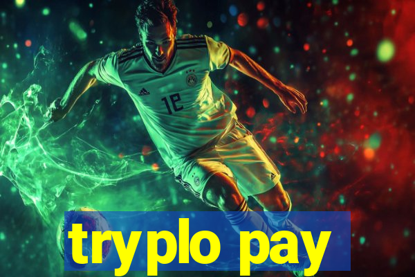 tryplo pay