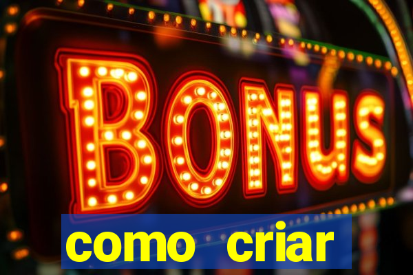 como criar plataforma de slots