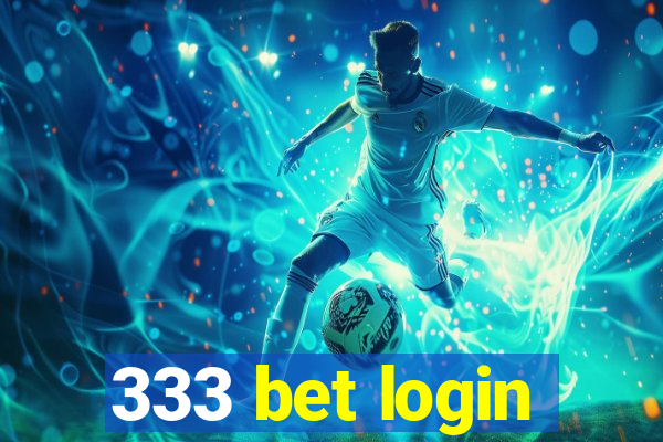 333 bet login