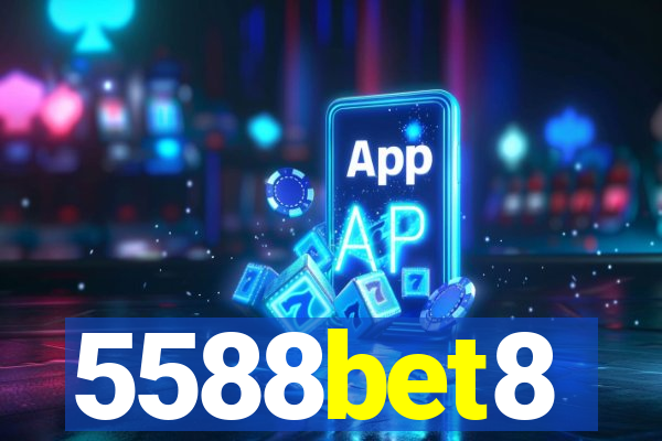 5588bet8