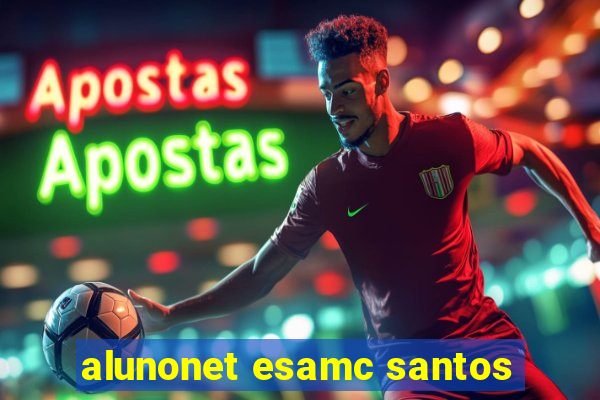 alunonet esamc santos