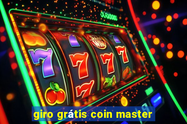 giro grátis coin master