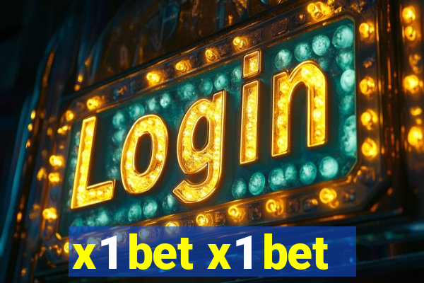 x1 bet x1 bet