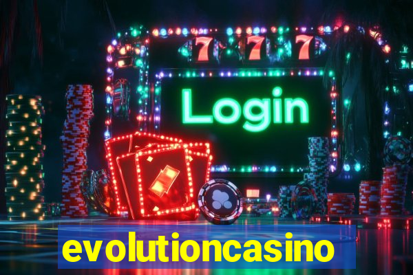 evolutioncasino