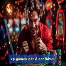 xp games bet é confiável