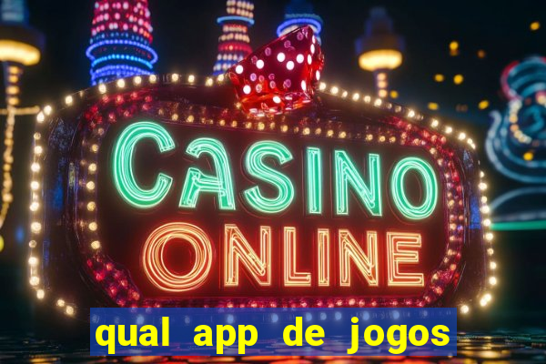 qual app de jogos que ganha dinheiro de verdade