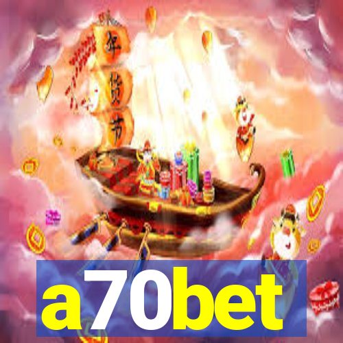 a70bet